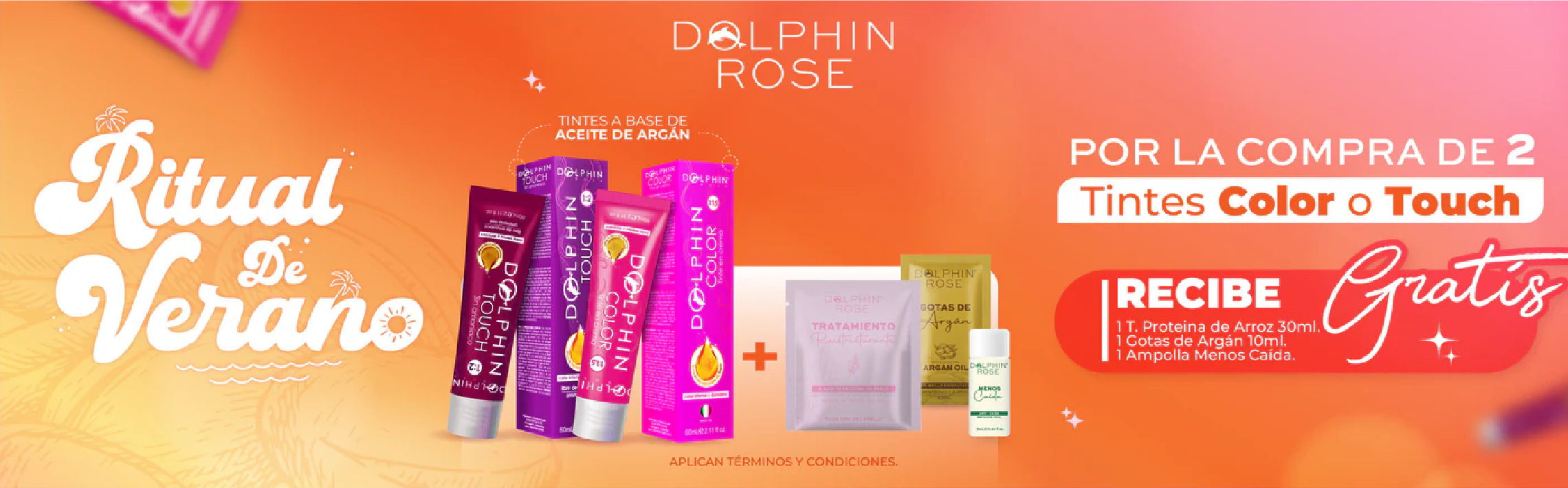 Ritual de Verano · Dolphin Rose: por la compra de 2 tintes Color o Touch recibe gratis tratamiento, gotas de argán y ampolla